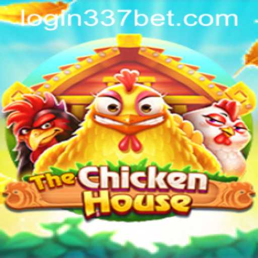 Dive into TheChickenHouse: A Unique Gaming Experience and 337bet PH Login